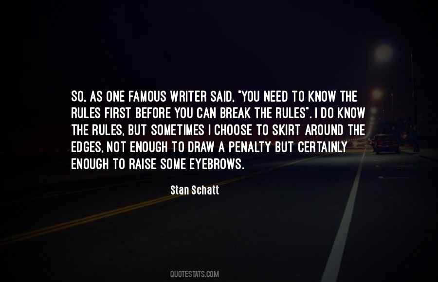 Stan You Quotes #308097