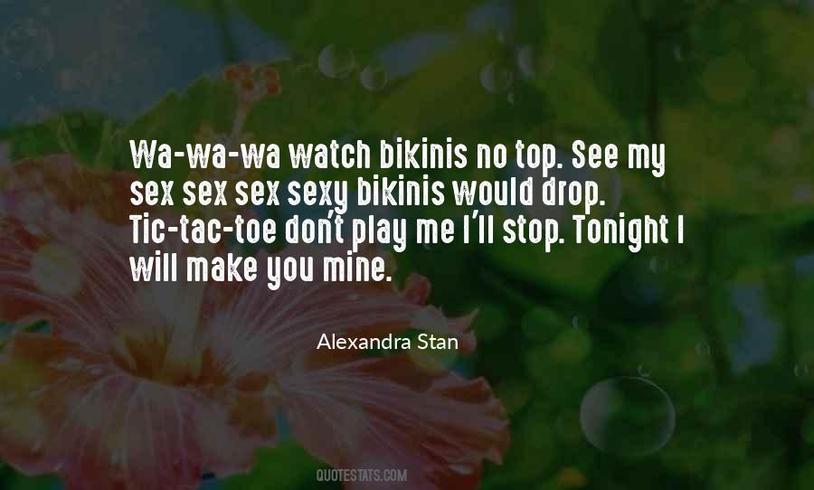 Stan You Quotes #946985