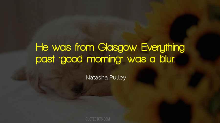 Good Morning For Quotes #179375