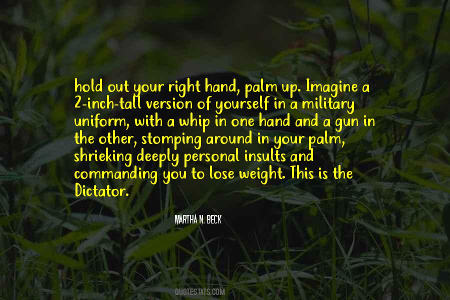 Out Of Your Hand Quotes #1066792
