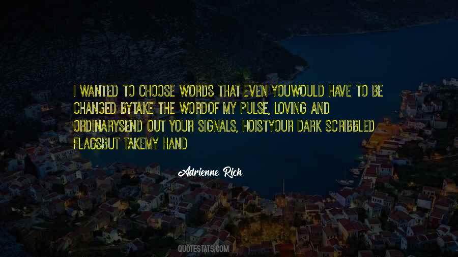 Out Of Your Hand Quotes #1070878