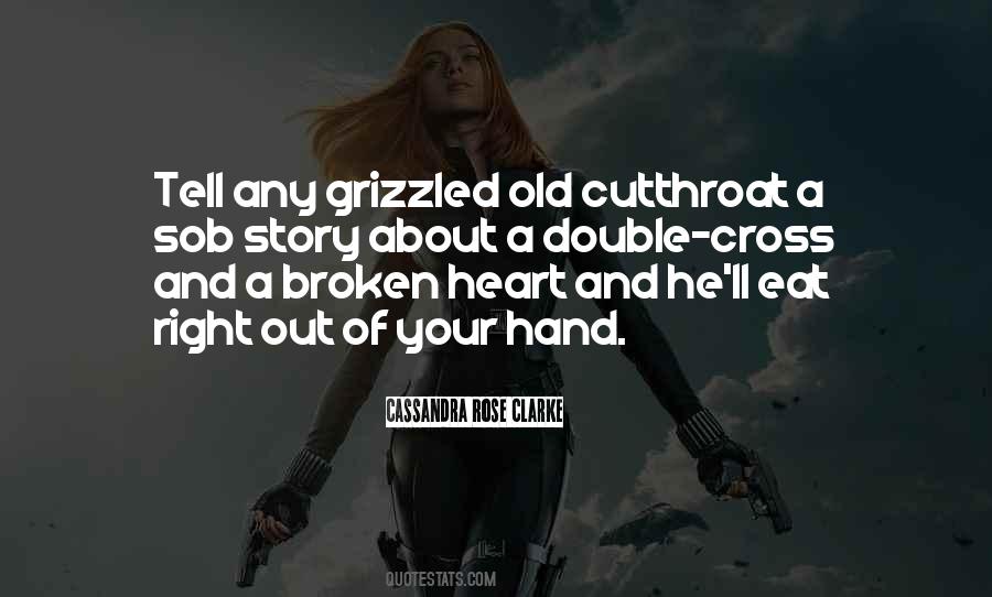 Out Of Your Hand Quotes #1167245