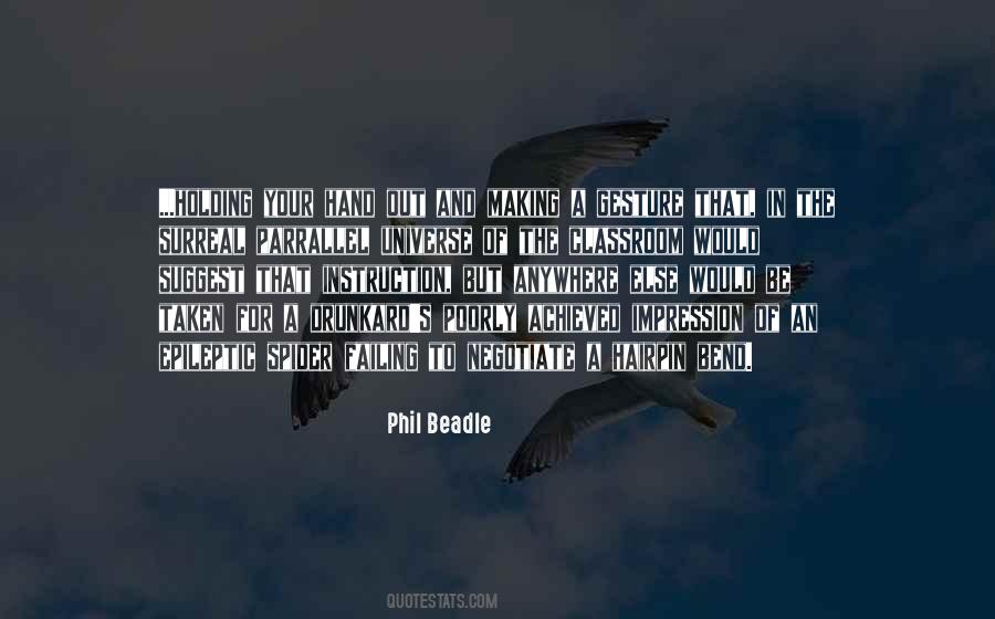 Out Of Your Hand Quotes #1253099