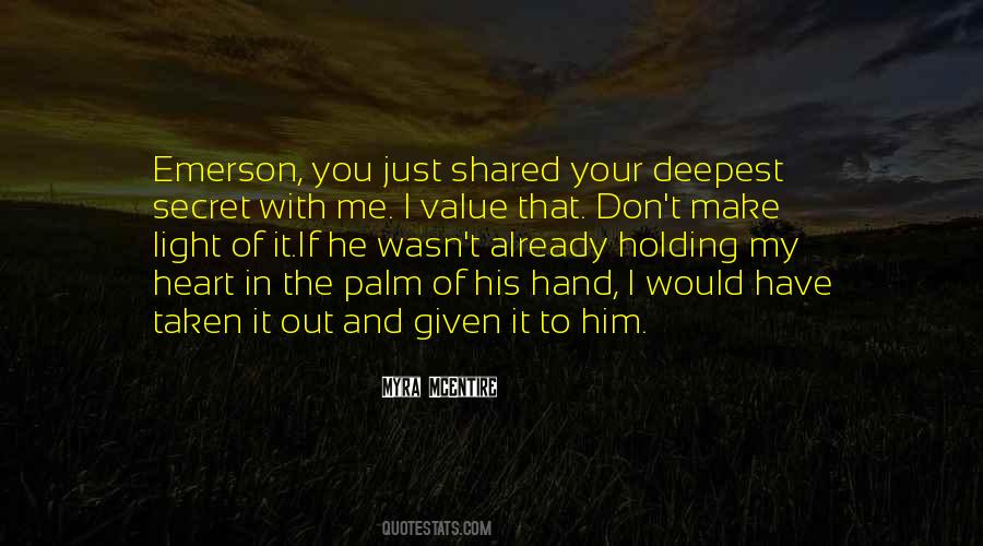 Out Of Your Hand Quotes #1399150