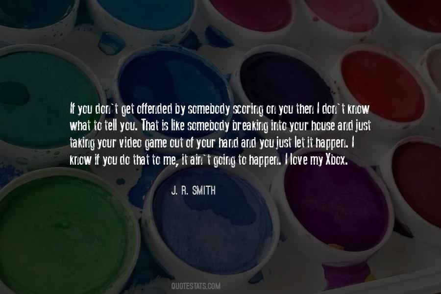 Out Of Your Hand Quotes #552745