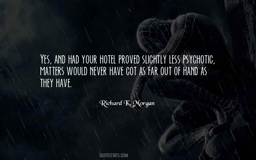 Out Of Your Hand Quotes #66691