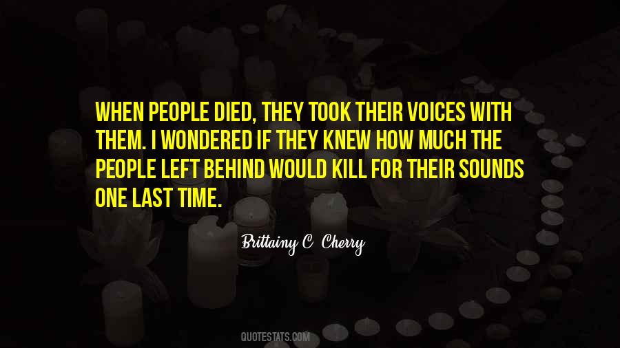 Less Time Left Quotes #19139