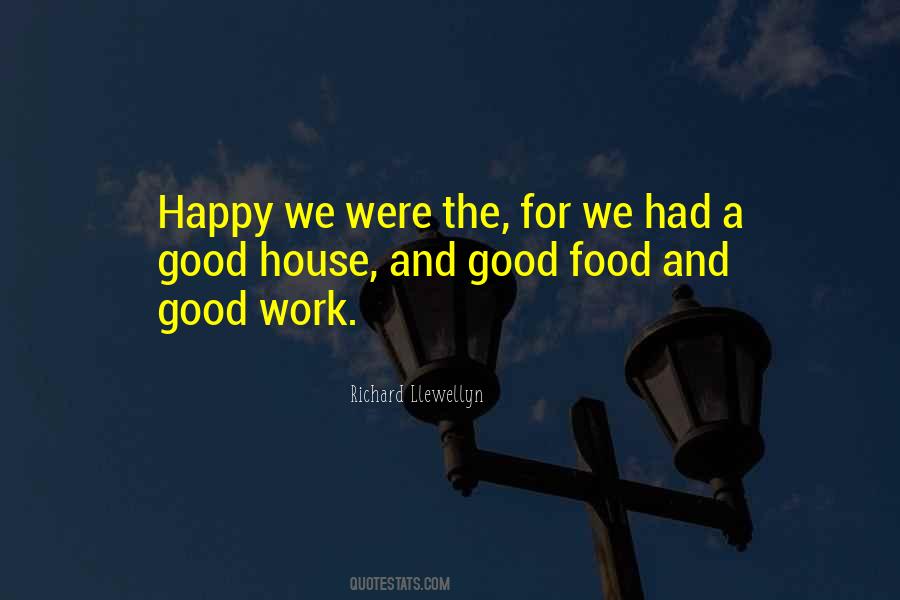 House Food Quotes #1064947
