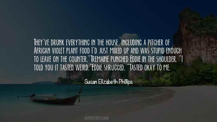 House Food Quotes #1473068