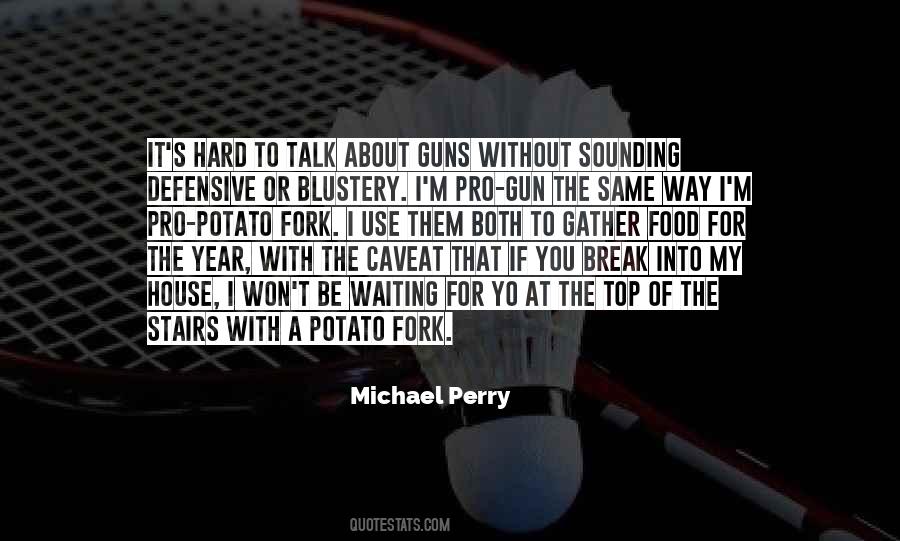 House Food Quotes #757428