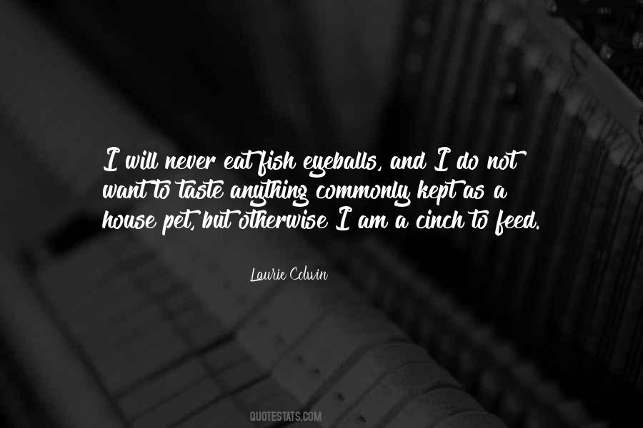 House Food Quotes #855918