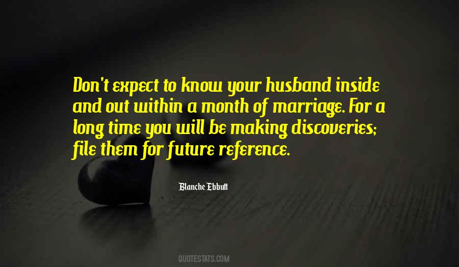 Marriage Future Quotes #1613810