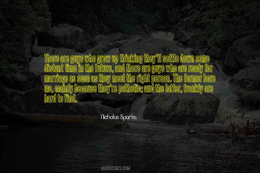Marriage Future Quotes #1800284
