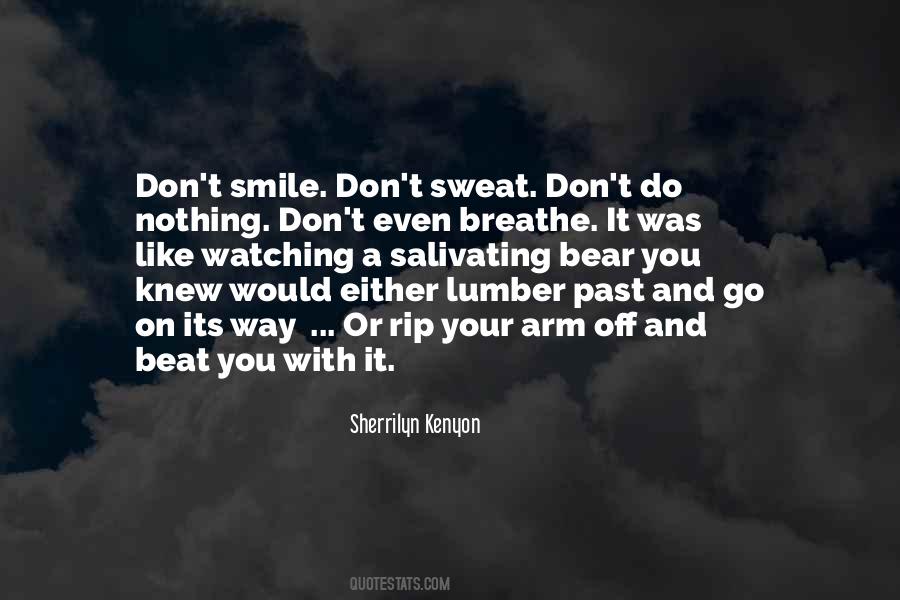 Breathe Smile Quotes #1115460