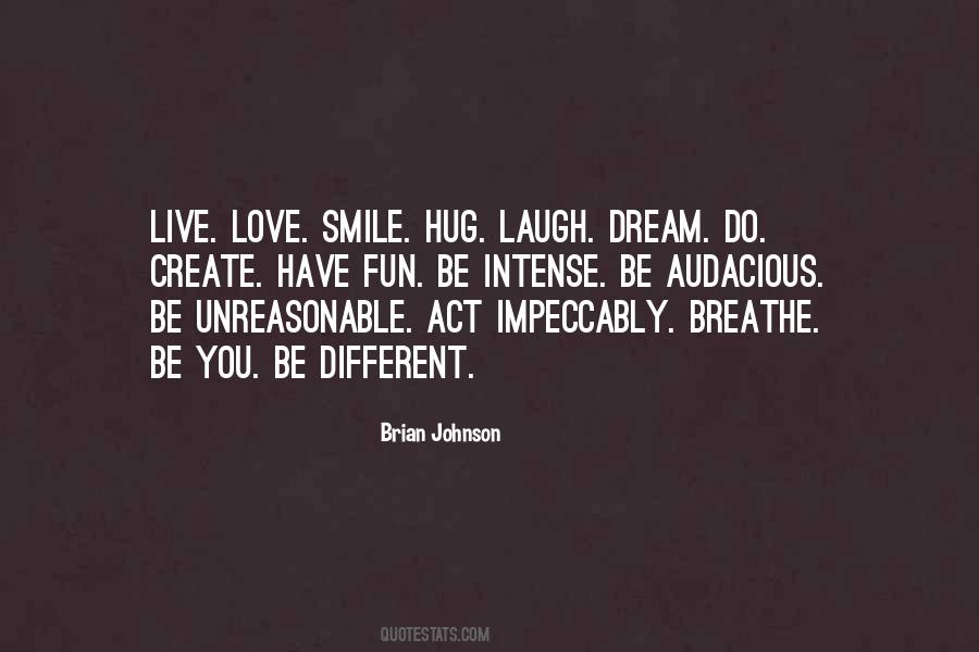 Breathe Smile Quotes #1351174