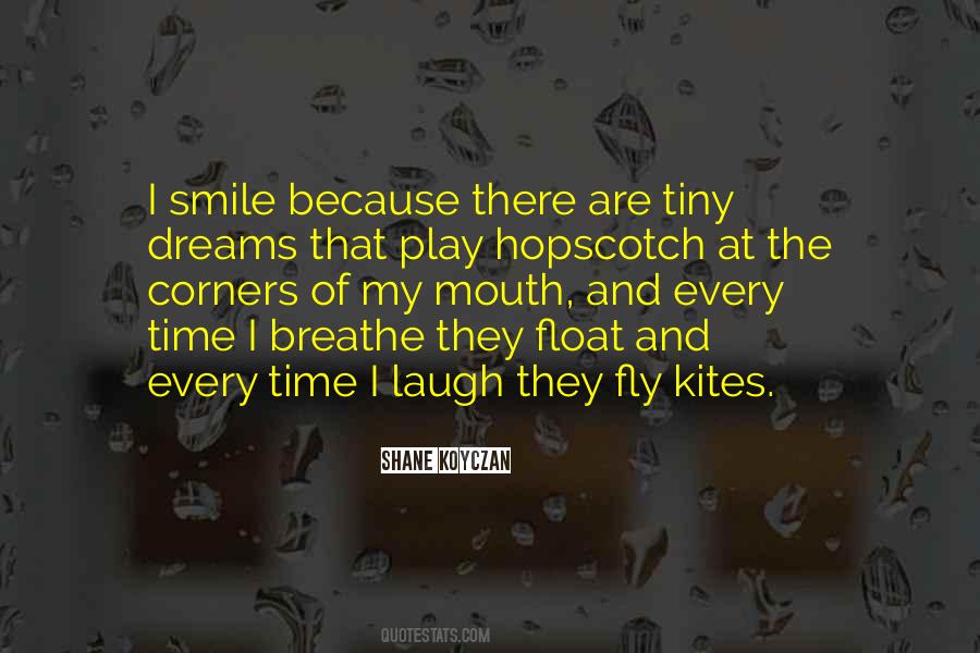 Breathe Smile Quotes #1456885