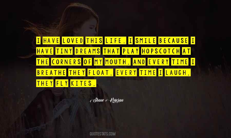 Breathe Smile Quotes #1812561