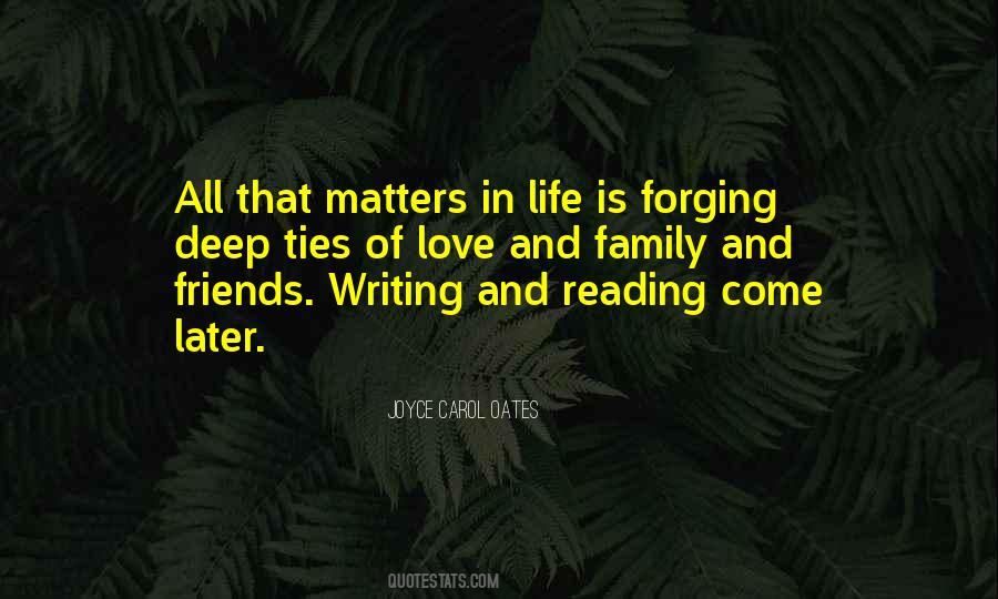 Matters In Life Quotes #1556352