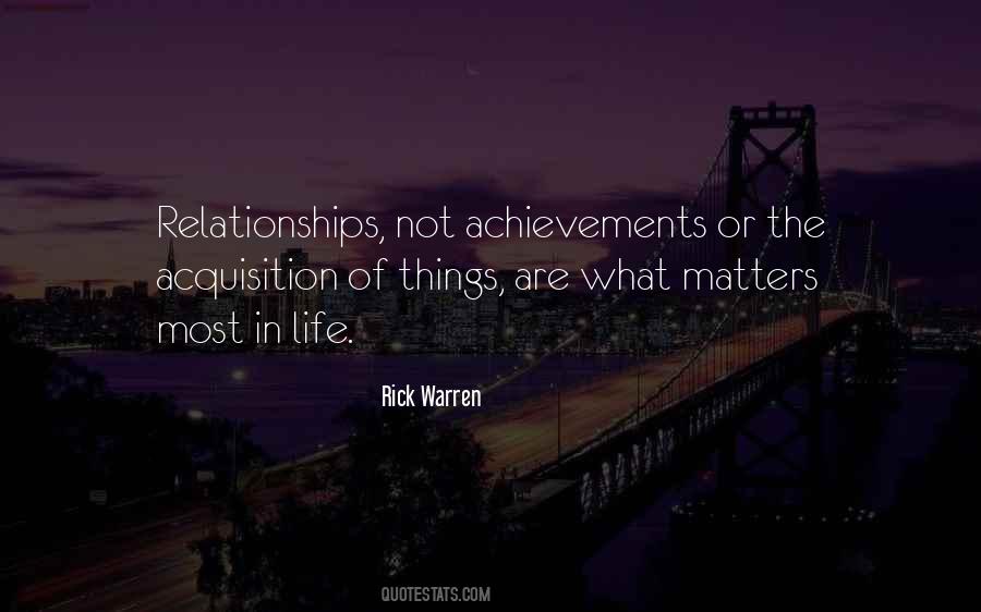 Matters In Life Quotes #321681