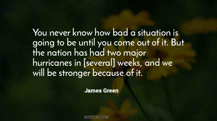 A Situation Is Quotes #1348421