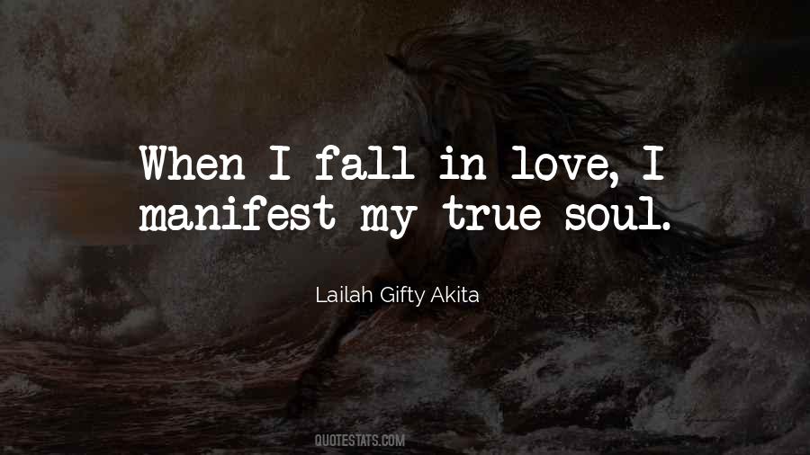 Soul In Love Quotes #306573