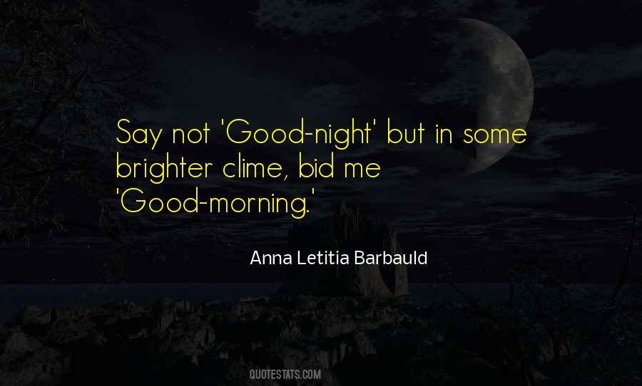Good Morning Good Night Quotes #995647