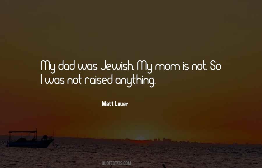 Mom Raised Me Quotes #1003015