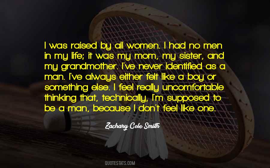 Mom Raised Me Quotes #1207482