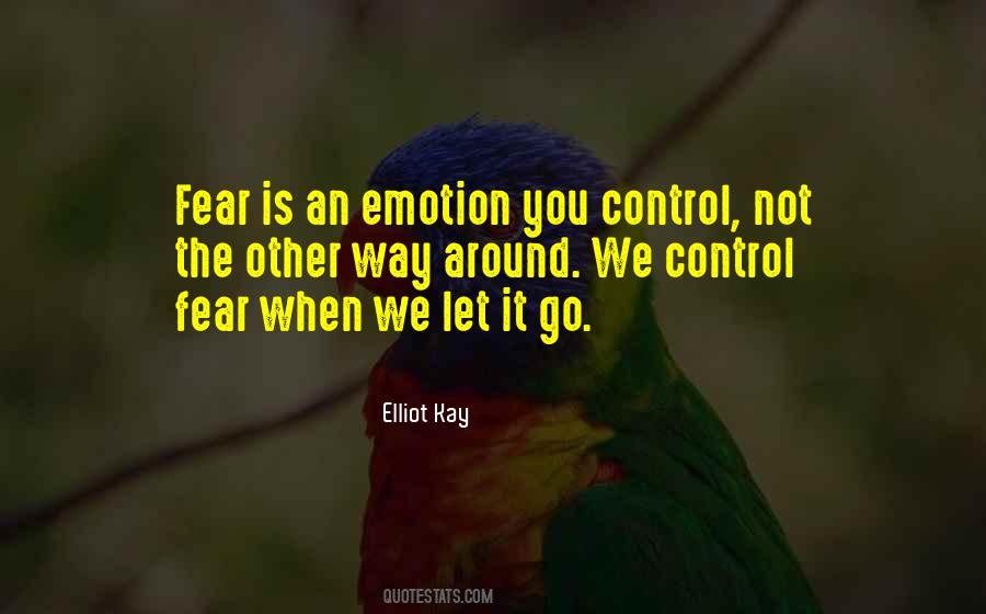 Emotion Control Quotes #1607433
