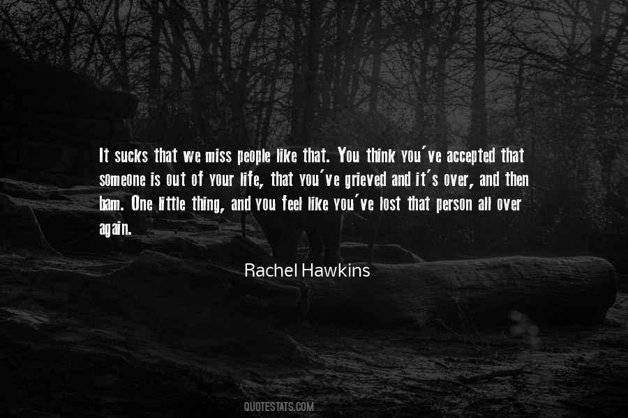 Miss Life Quotes #1327827