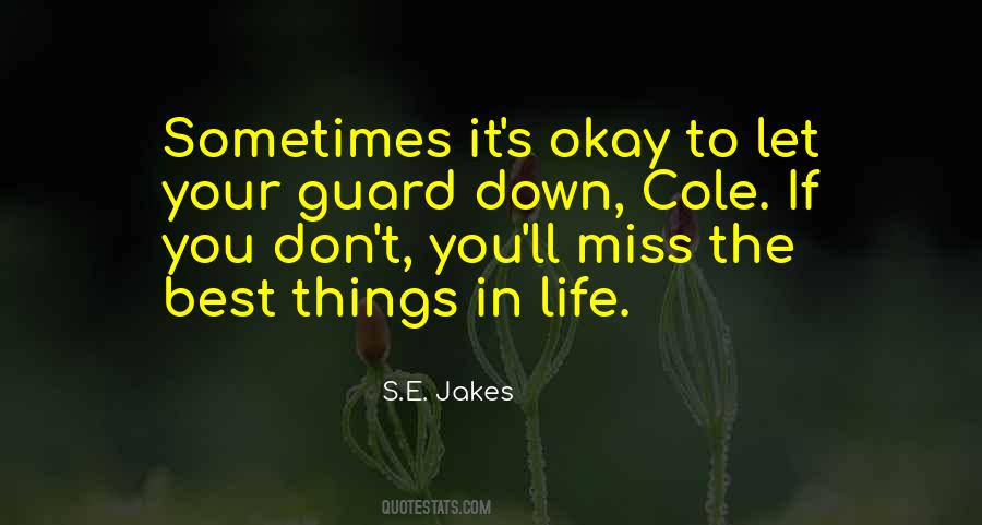 Miss Life Quotes #177916