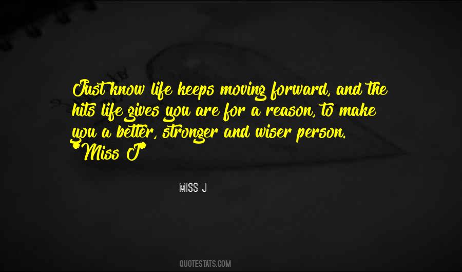 Miss Life Quotes #321044