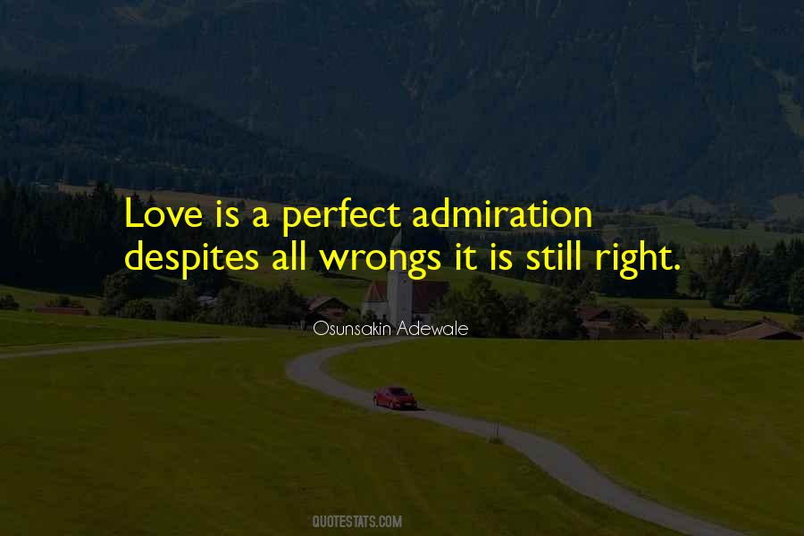 Admiration Love Quotes #1105035