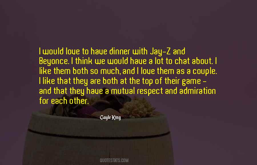 Admiration Love Quotes #1281215