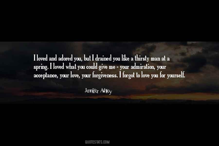 Admiration Love Quotes #426380