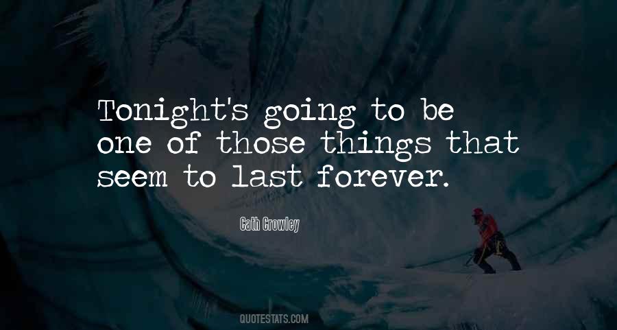 If Tonight Is My Last Quotes #1043062