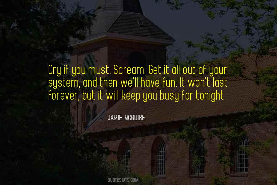 If Tonight Is My Last Quotes #1874155