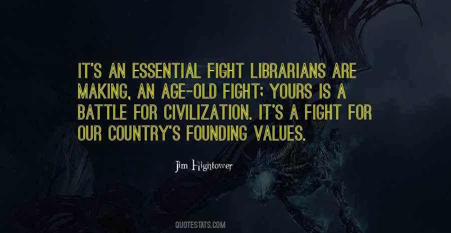 Fighting For Country Quotes #1076892