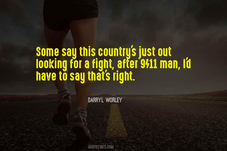 Fighting For Country Quotes #1854744