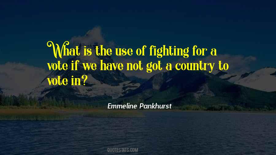 Fighting For Country Quotes #906778