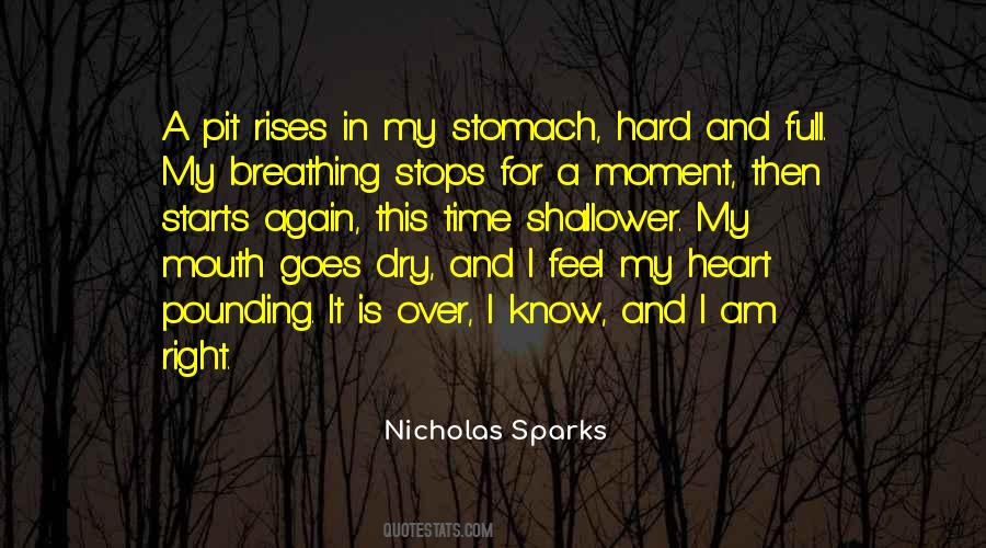 Breathing And Heart Quotes #1174011
