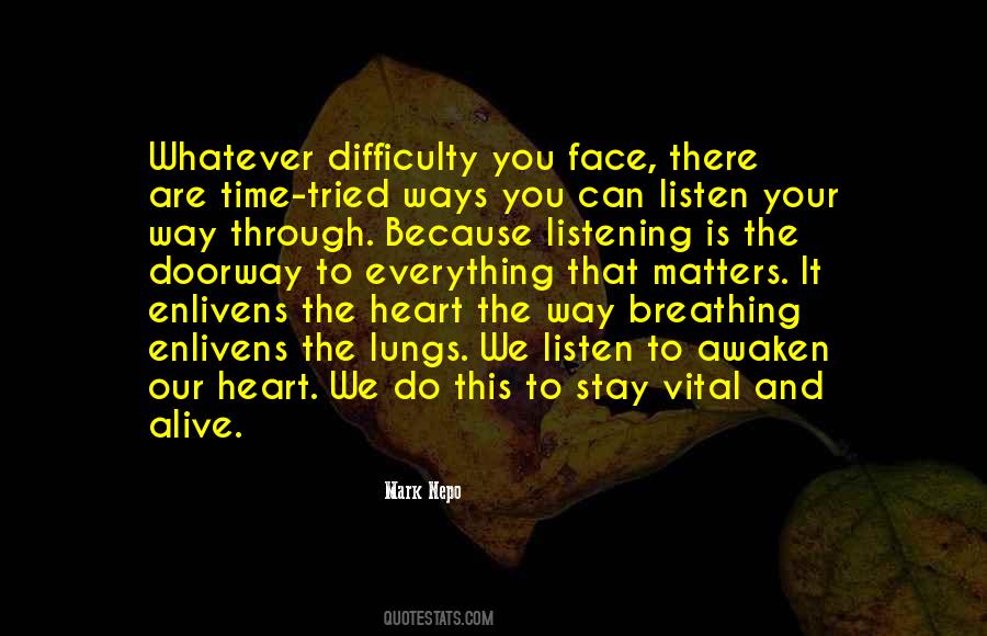 Breathing And Heart Quotes #1670647