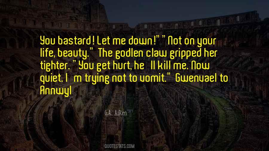 Trying To Hurt Me Quotes #587287