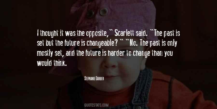 Past Change Quotes #143620