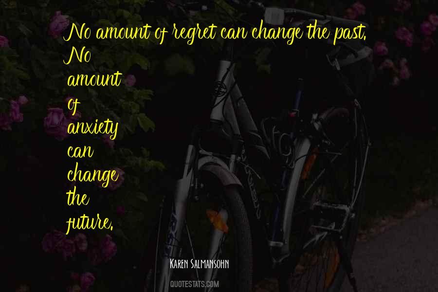 Past Change Quotes #209107