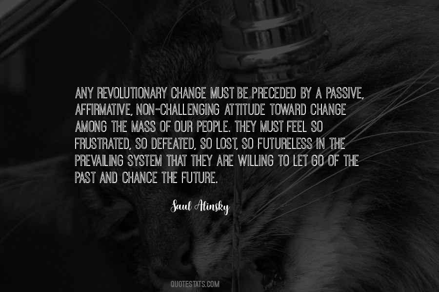 Past Change Quotes #269536
