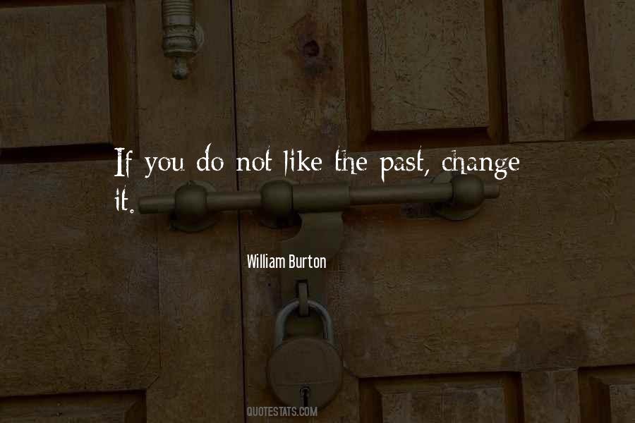 Past Change Quotes #678610