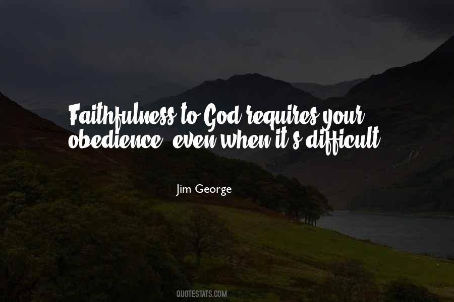 Faith Obedience Quotes #1066733