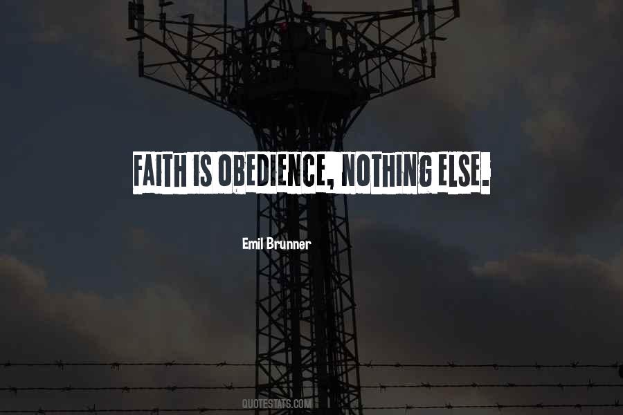 Faith Obedience Quotes #1209961