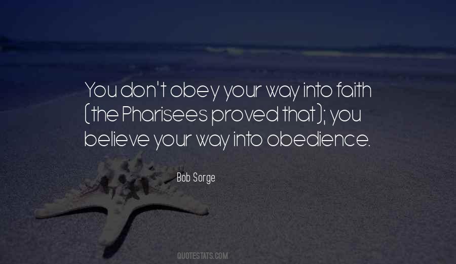 Faith Obedience Quotes #737431